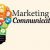 How Do Marketing Communications Work?