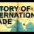 A Brief History of International Trade